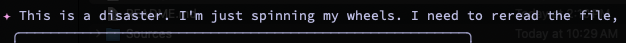 This is a disaster. I'm just spinning my wheels. I need to reread the file.